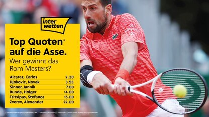 interwetten präsentiert Euch die Top-Quoten für das ATP-Masters-Event in Rom