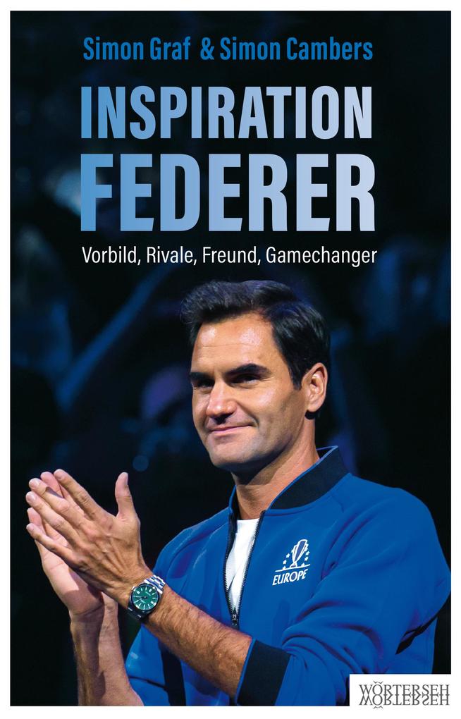 "Inspiration Federer" - Simon Cambers, Simon Graf