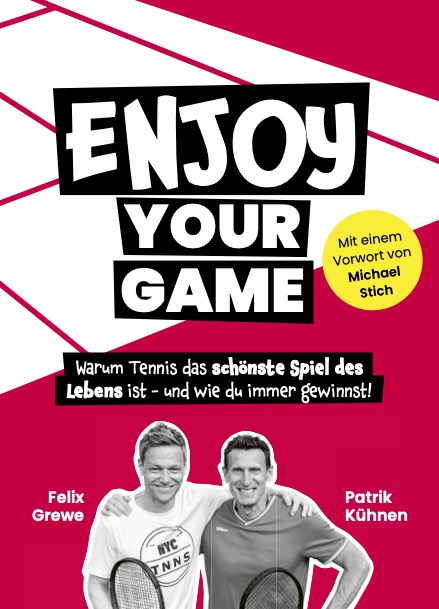 Enjoy Your Tennis erscheint Anfang April im Neuen Sportverlag